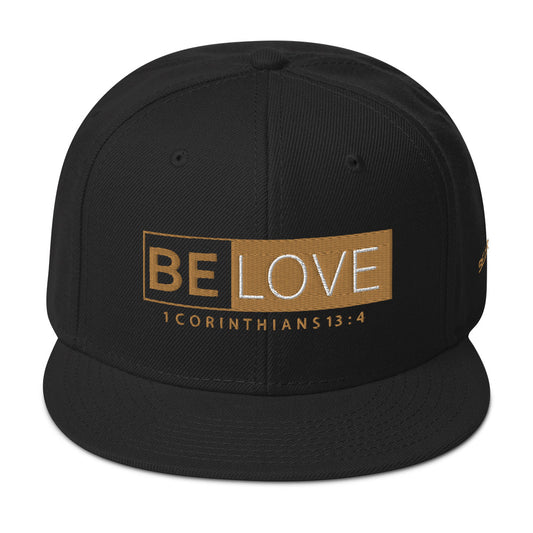 "Be Love" Flat Brim Caps | Snapback Hats