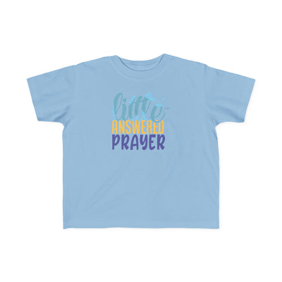 "Little Answered Prayer" Toddler T‑Shirt