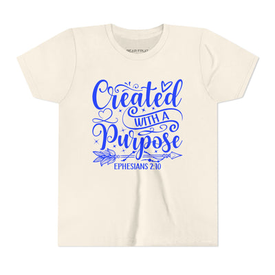 "Created With A Purpose" Ephesians 2:10 Inspirational Christian Youth Shirt