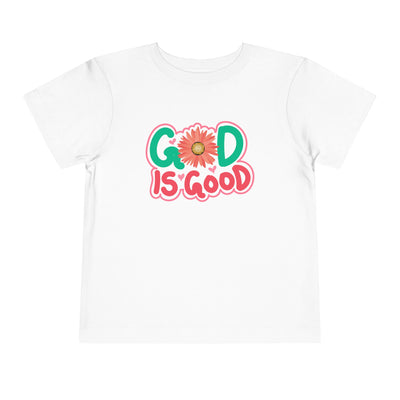 "God is Good" Toddler Short Sleeve Tee