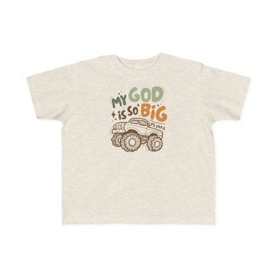 "My God Is So Big" Toddler Tee