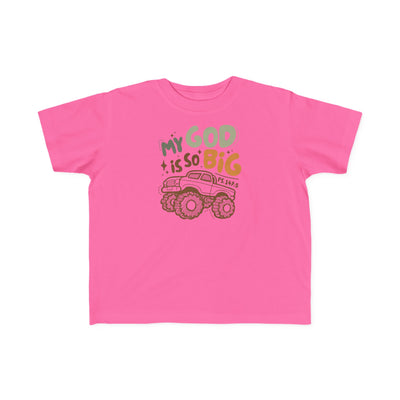 "My God Is So Big" Toddler Tee