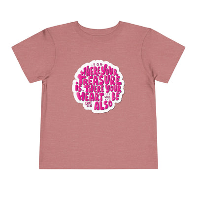 "Where Your Heart Is" Toddler Short Sleeve Tee