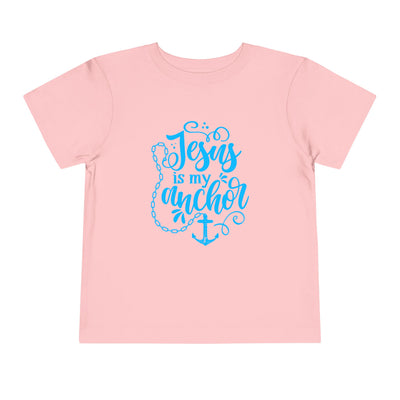 "Jesus is My Anchor" Toddler Short Sleeve Tee