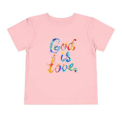 "God Is Love" Toddler Short Sleeve Tee