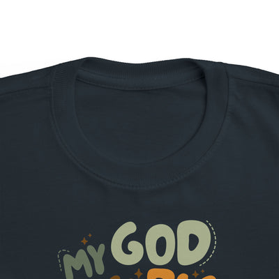 "My God Is So Big" Toddler Tee