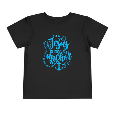 "Jesus is My Anchor" Toddler Short Sleeve Tee