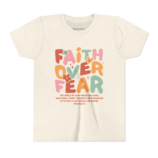 Faith Over Fear Youth T‑Shirt — Colorful Floral Christian Tee (Psalm 27:1)