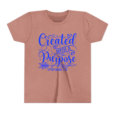 "Created With A Purpose" Ephesians 2:10 Inspirational Christian Youth Shirt