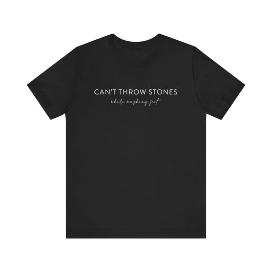 "Can't Throw Stones" Unisex Short Sleeve Tee